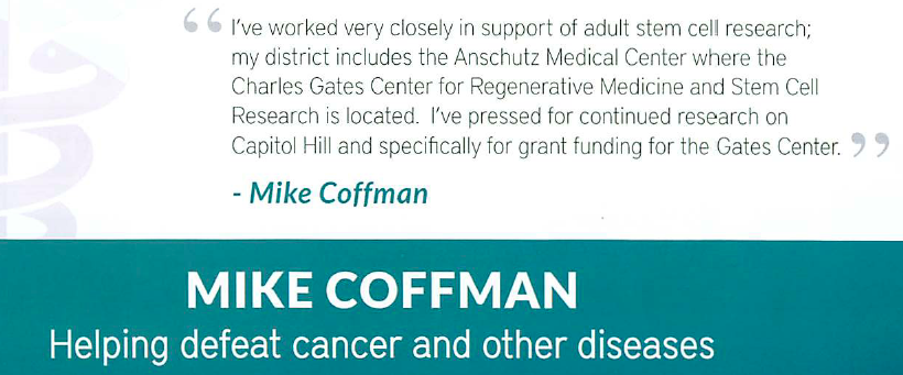 Rep. Mike Coffman cures cancer, or something.