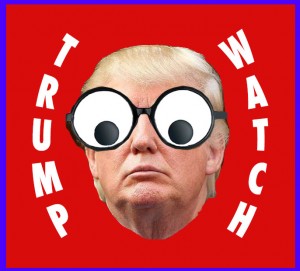 Trump Watch